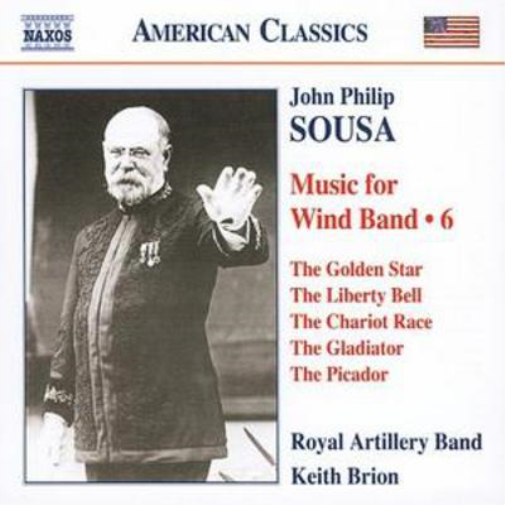 John Philip Sousa Music for Wind Band Vol. 6 (Brion, Royal Artillery Band) (CD)