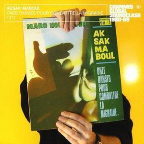 Aksak Maboul Onze Danses Pour Combattre La Migraine (CD) Album