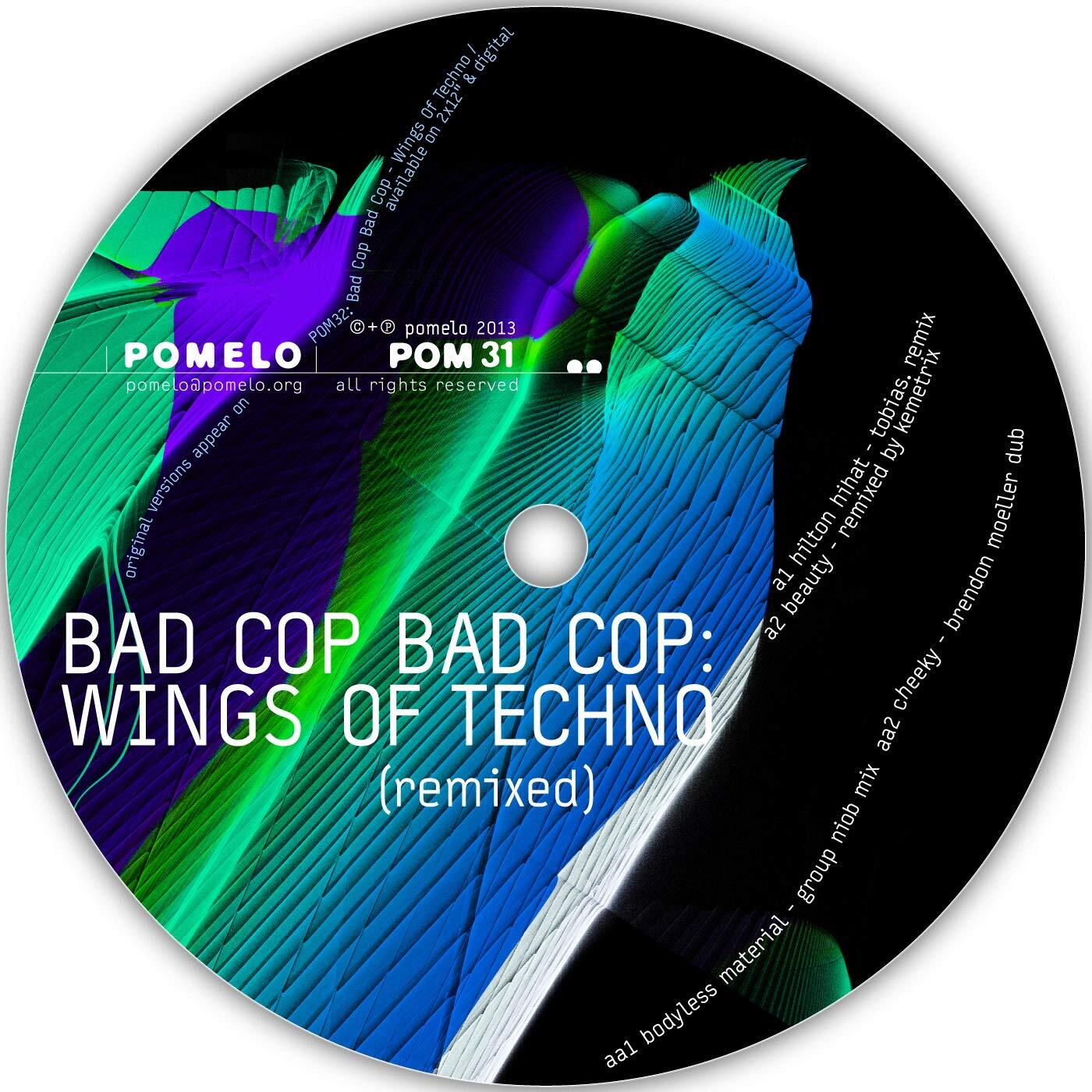 Bad Cop Bad Cop Wings of Techno Remixed (Vinyl LP)