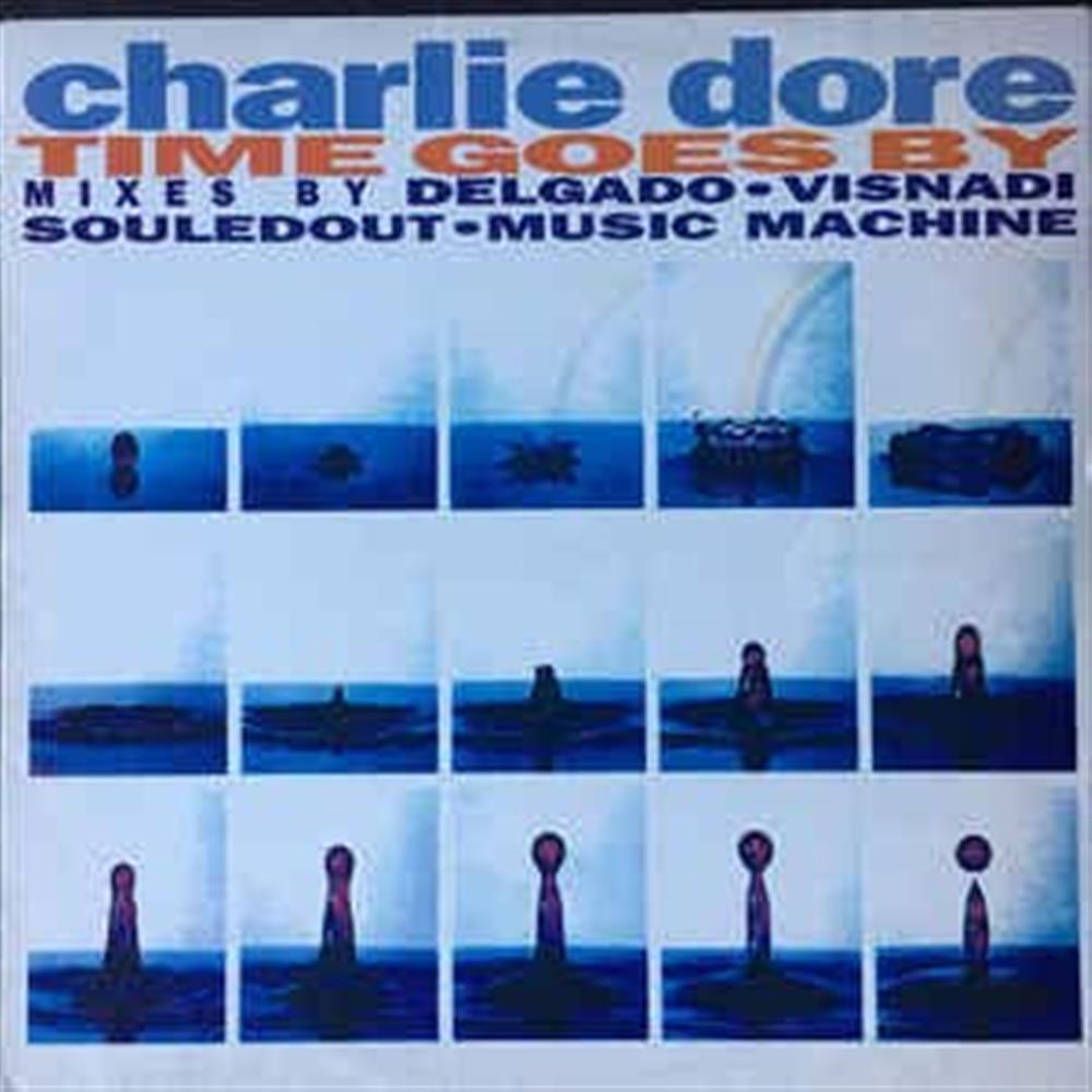 Time Goes By - Charlie Dore (Vinile)