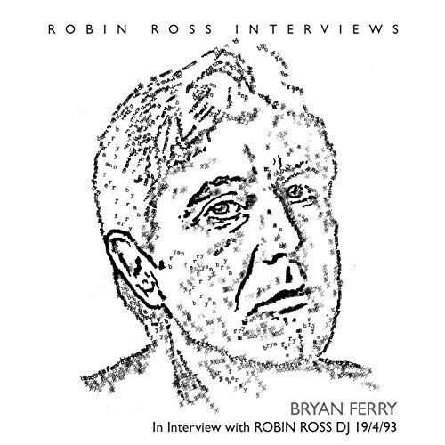Ferry, Bryan Interview With Robin Ross 1994 (CD)