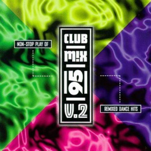 Club Mix (Series) Vol. 2-Club Mix '95 (CD)