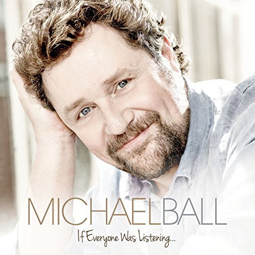 7024782 Audio Cd Michael Ball - If Everyone Was Listening