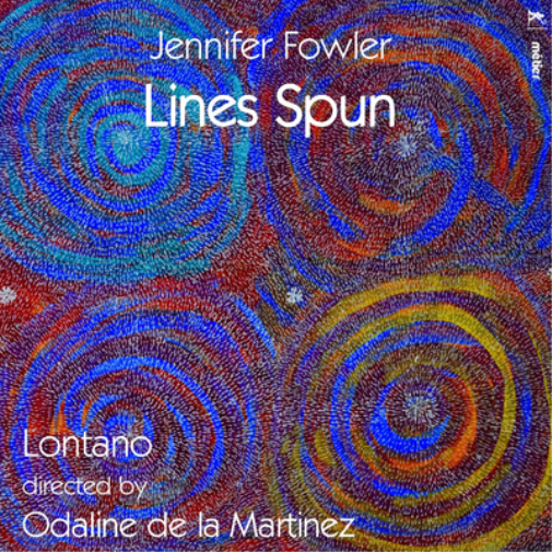 Jennifer Fowler Jennifer Fowler: Lines Spun (CD) Album