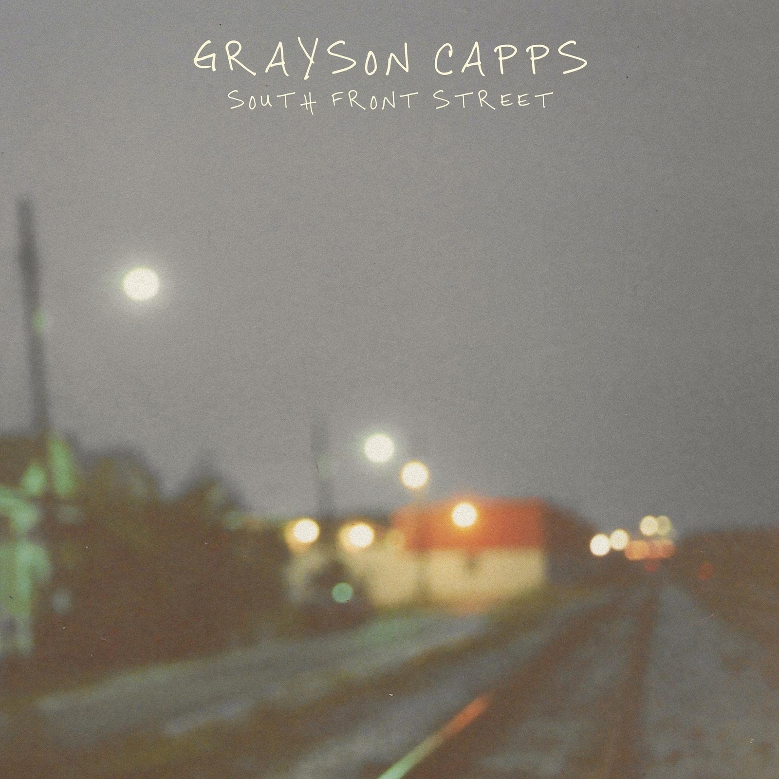 Grayson Capps South Front Street (CD)