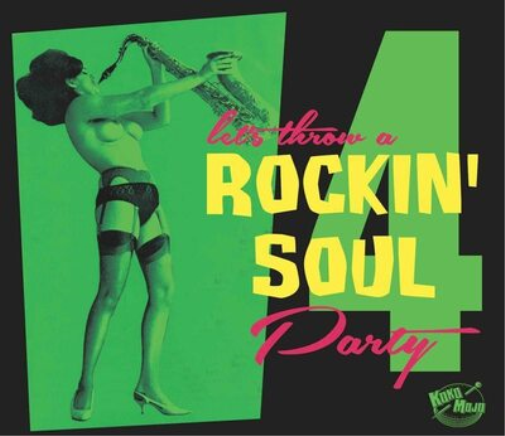 Various Artists Let's Throw a Rockin' Soul Party - Volume 4 (CD) Album