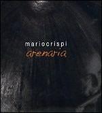 MARIO CRISPI - ARENARIA  CD