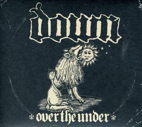 Down Down III - Over The Under (CD)