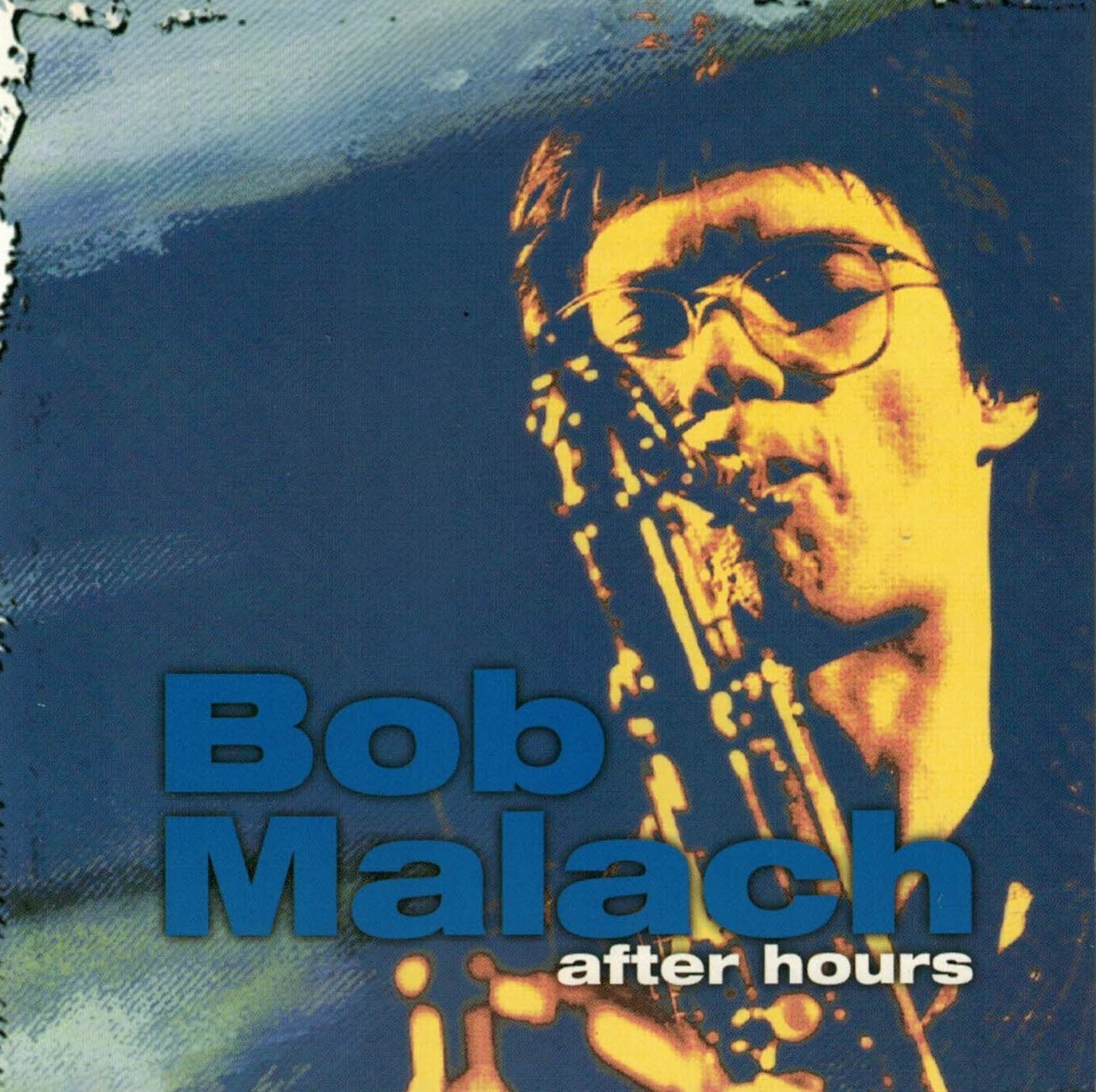 Bob Malach After Hours (CD)