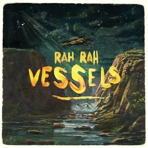 Rah Rah Vessels (CD)