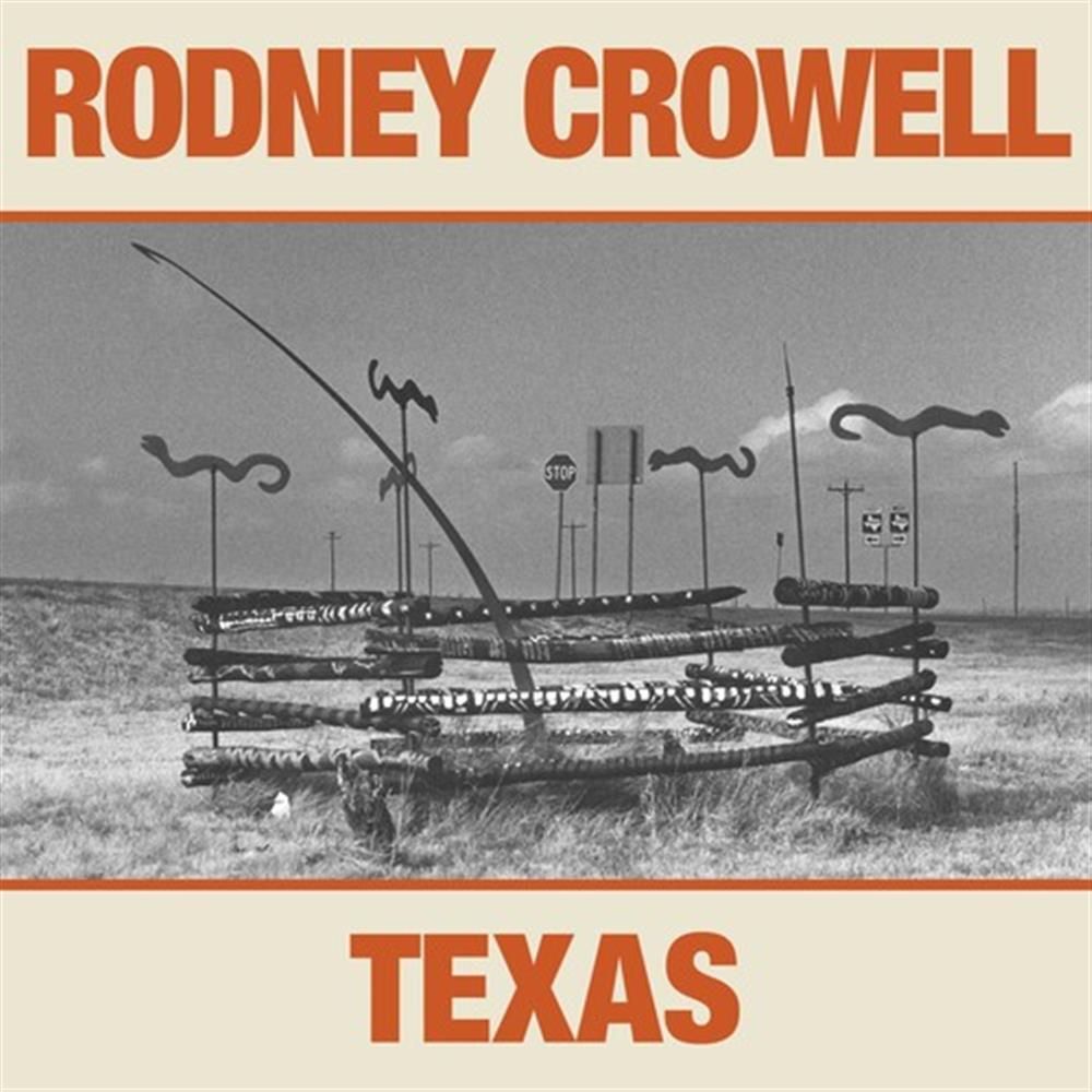 Texas - Rodney Crowell (Audio Cd)
