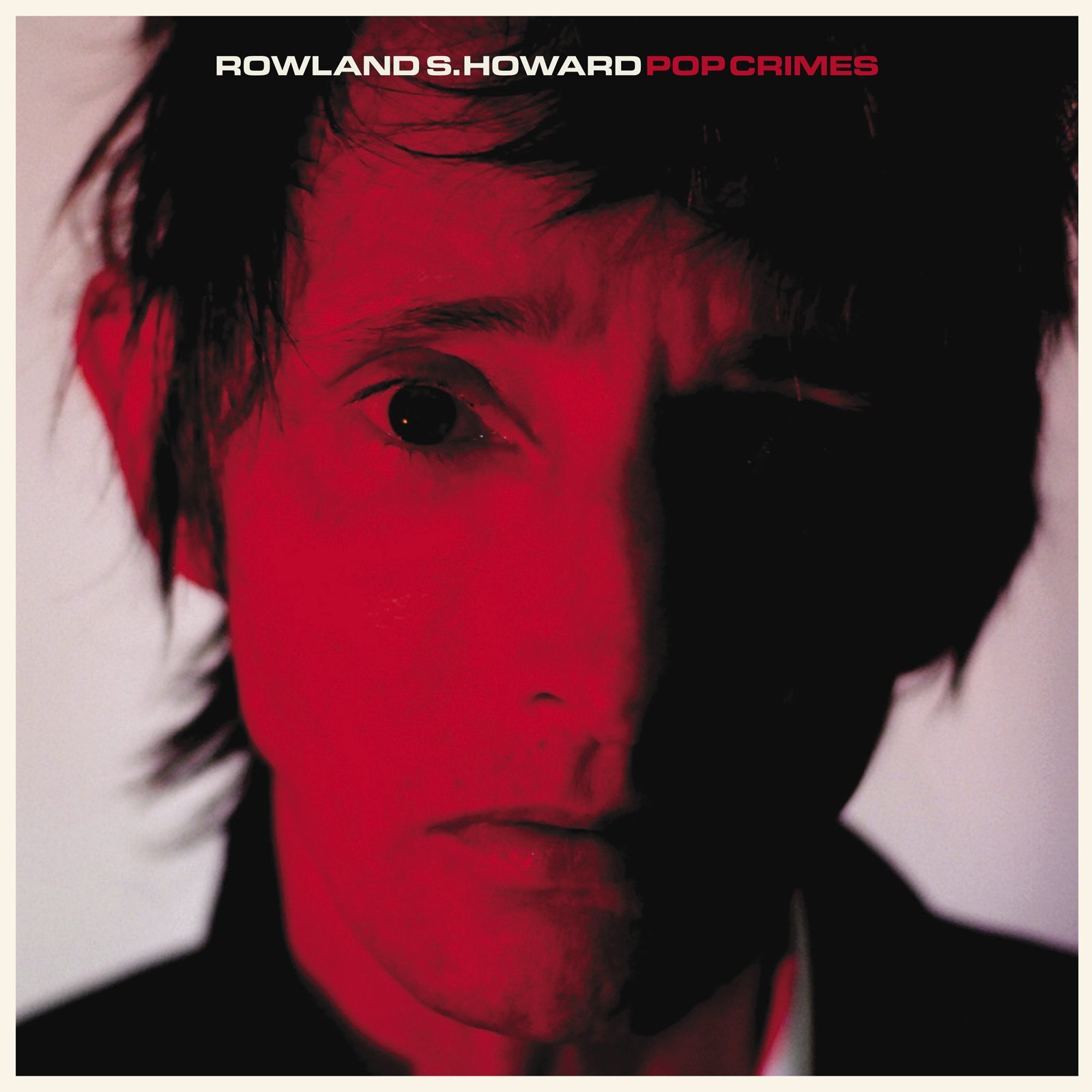 Rowland S. Howard Pop Crimes (CD)