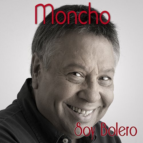 Moncho Soy Bolero (CD)