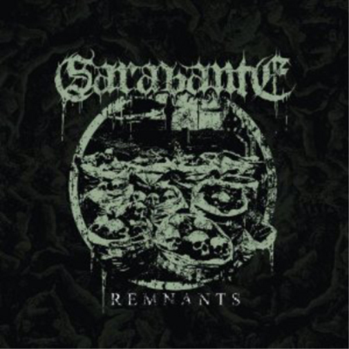 Sarabante Remnants (CD) Album