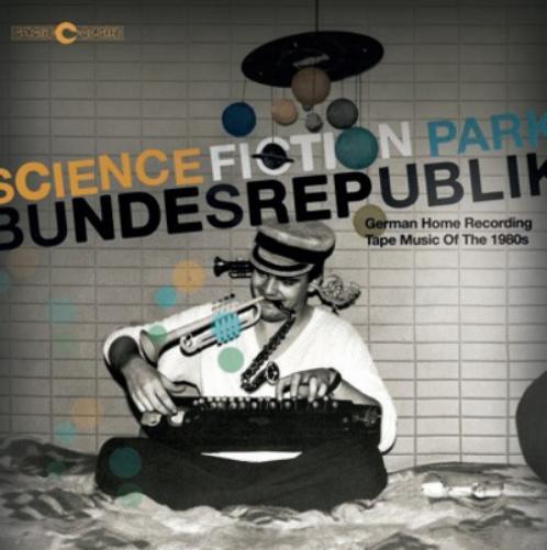 Various Artists Science Fiction Park Bundesrepublik (CD) Album