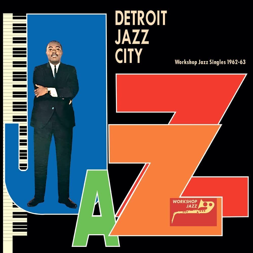 Various Artists Detroit Jazz City: Workshop Jazz Singles 1962-63 (Vinyl LP)