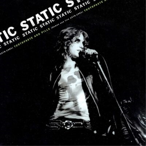 Static Toothpaste and Pills: Demos and Live 1978-1980 (Vinyl LP) 12" Album