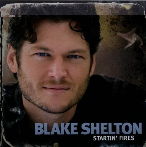 Blake Shelton Starting Fires (CD) Album