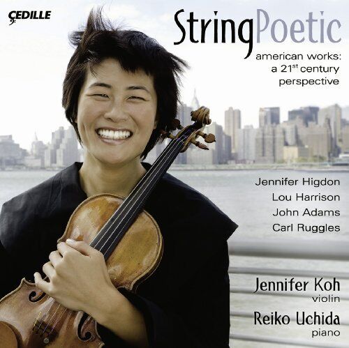 Koh,Jennifer/Uchida,Reiko String Poetic - A 21st Century Perspective (Koh) (CD)