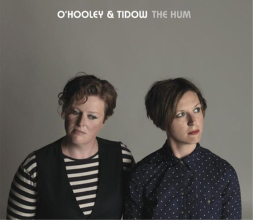 O'Hooley & Tidow The Hum (CD) Album
