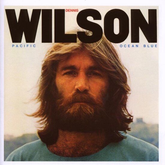 Dennis Wilson  - Pacific Ocean Blue - Vinile