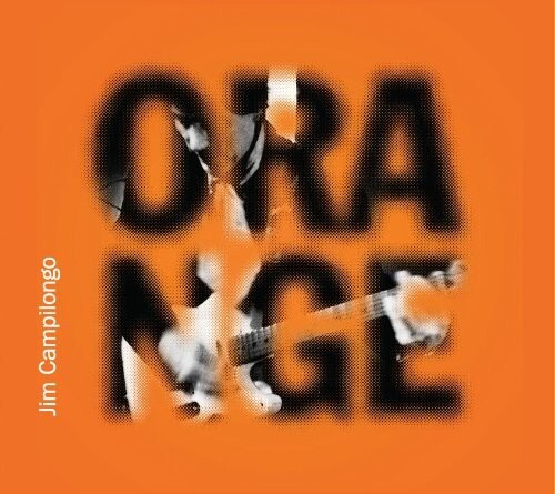 Audio Cd Jim Campilongo - Orange |Nuovo|