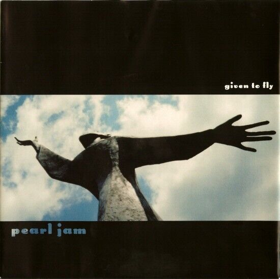 Pearl Jam – Given To Fly,VINYL, 7",45 GIRI ,Not numbered release