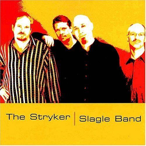 Stryker/Slagle Band The Stryker / Slagle Band (CD)