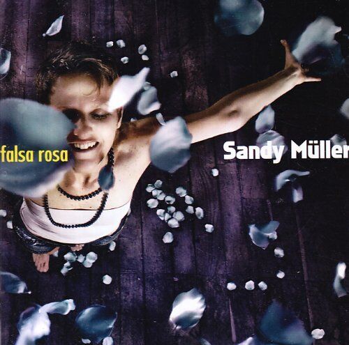 Sandy Muller - Falsa Rosa