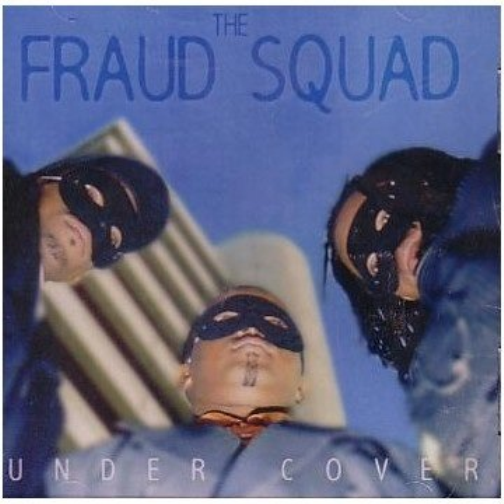 Fraud Squad Under Cover (CD)