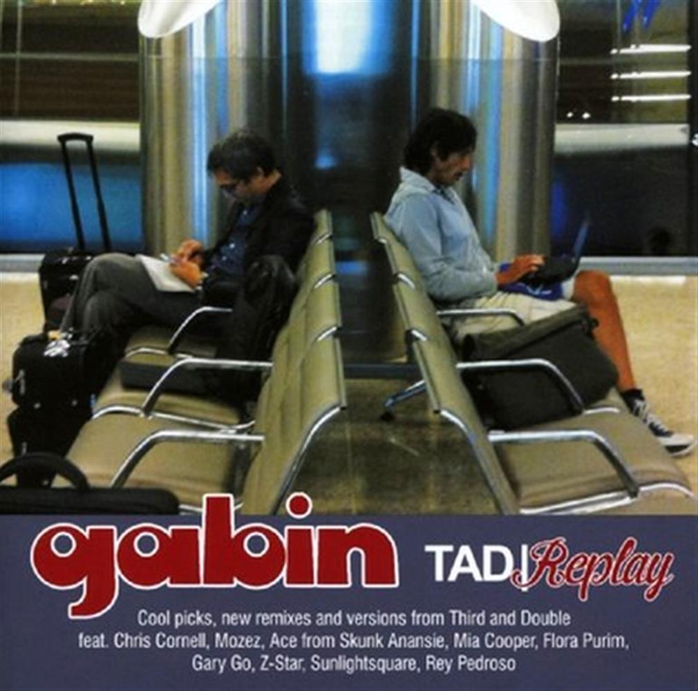 Tad / Replay - Gabin (Audio cd)
