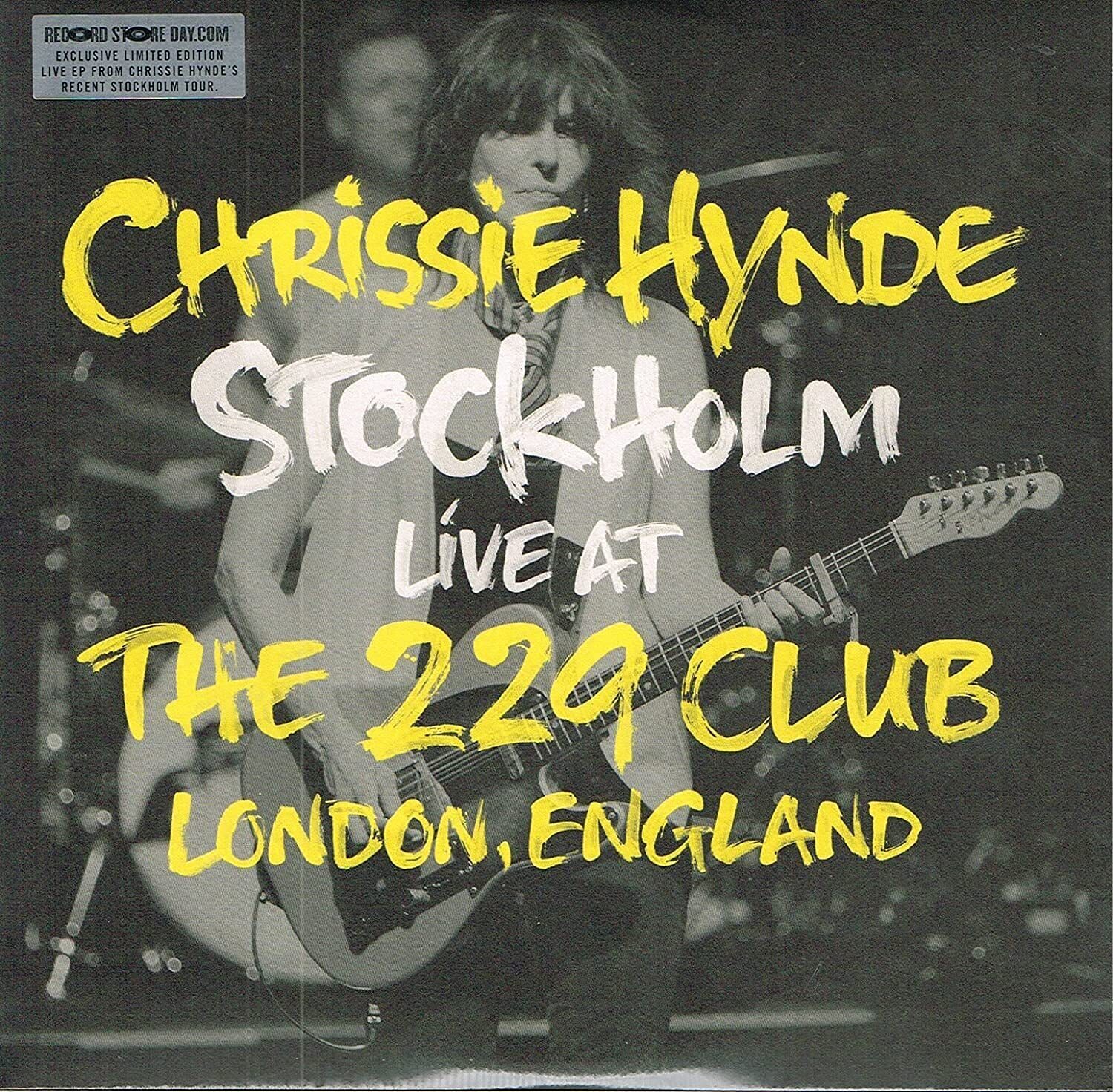Chrissie Hynde Stockholm Live At The 229 Club London England 2014 (Vinyl LP)