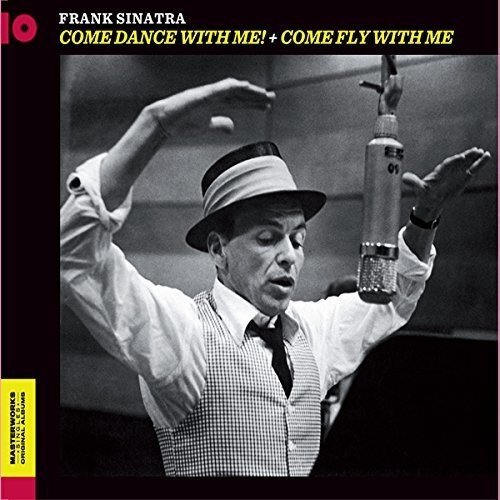 Frank Sinatra  - Come Dance With Me! (+ Come Fly With Me) - Cd