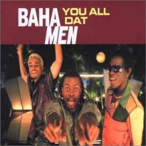 Baha Men You All Dat (CD)