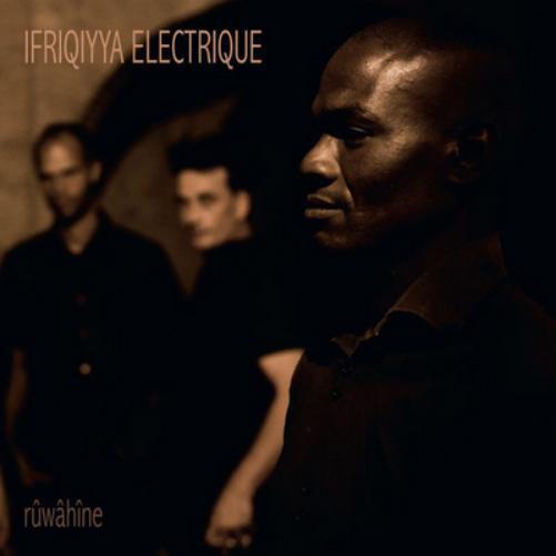 Ifriqiyya Electrique Ruwahine (Vinyl LP) 12" Album