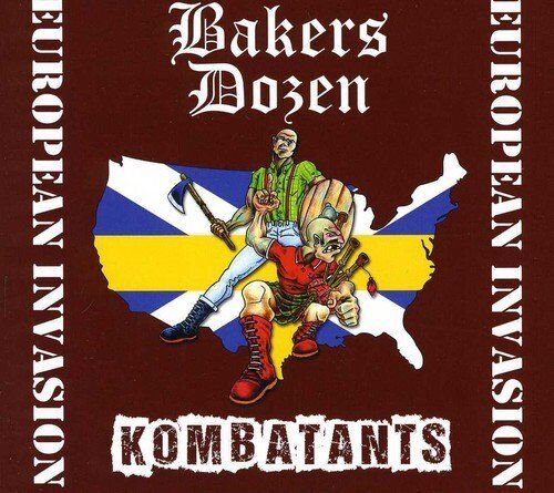 Bakers Dozen/Kombatants Bakers Dozen/Kombatants - European Invasion Splti (CD)