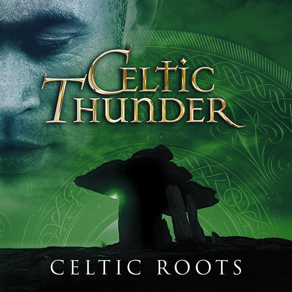 Celtic Thunder - Celtic Roots - AA.VV. (Audio Cd)