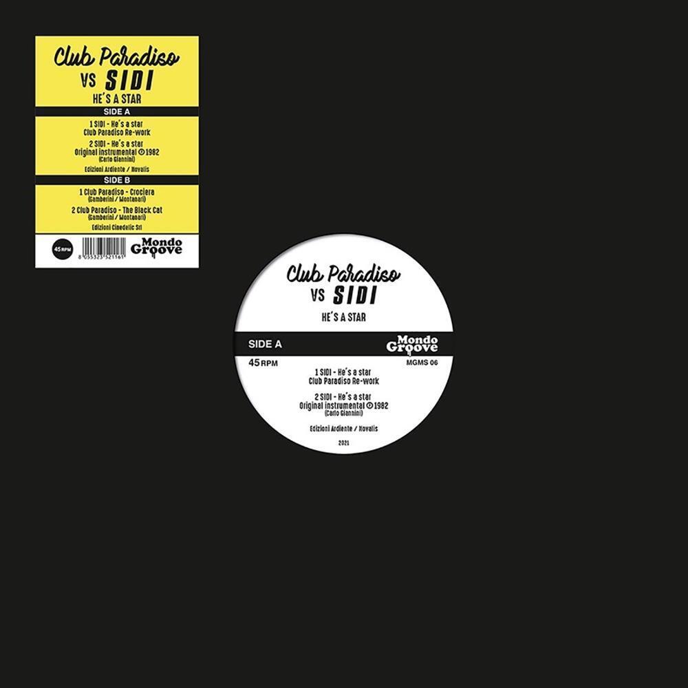 He's A Star - Club Paradiso Vs Sidi (Vinile)