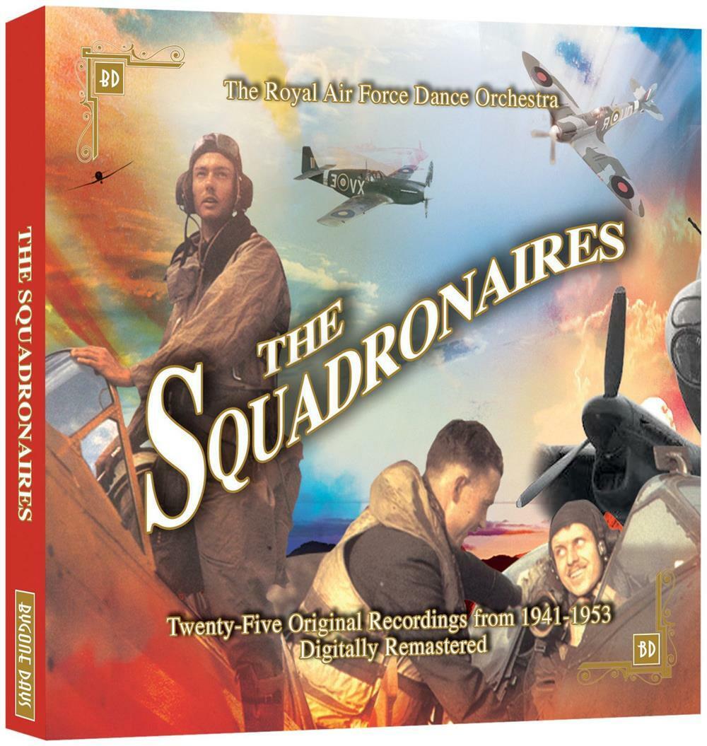The Squadronaires - Royal Air Force Dance Orchestra (Audio Cd)