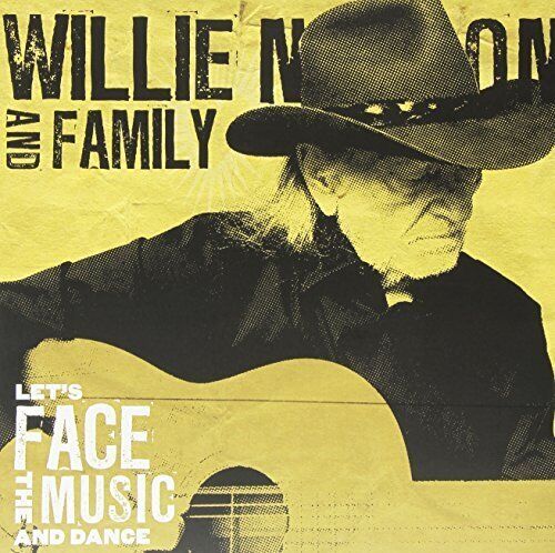 Willie Nelson Let's Face The Music And Dance (Vinyl LP)