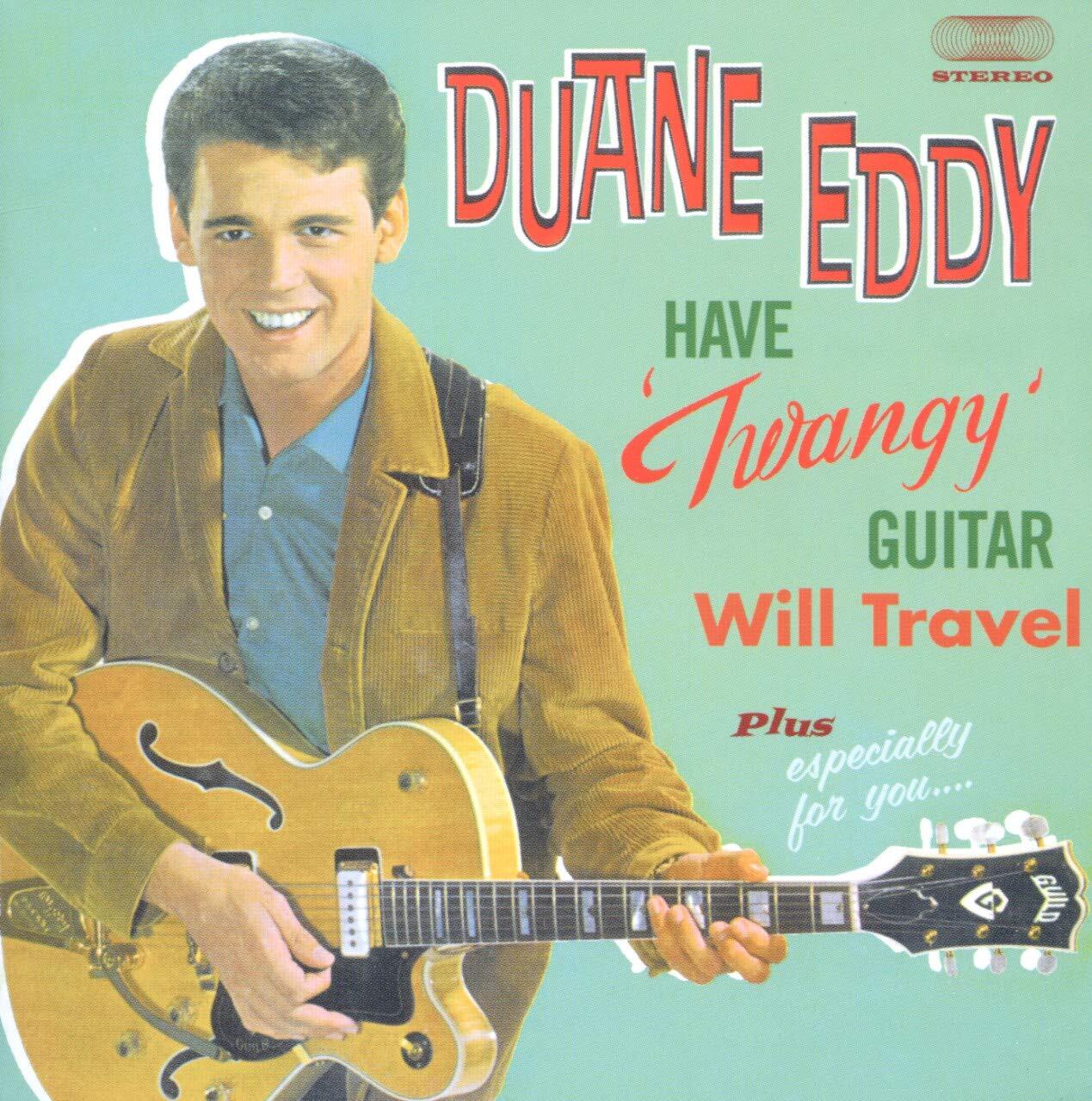 Duane Eddy HAVE TWANGY GUITAR WILL.. (CD)