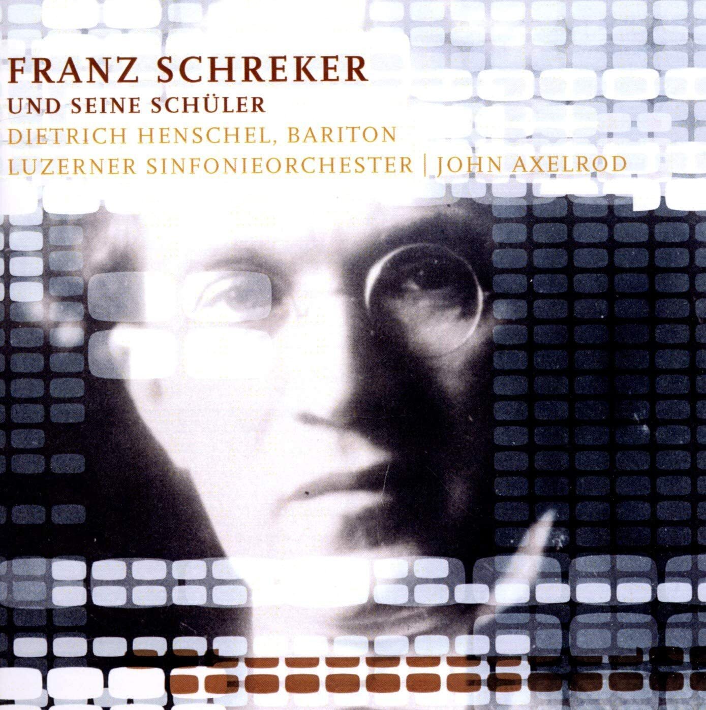 Franz Schreker Franz Schreker: Und Seine Schüler (CD) Album