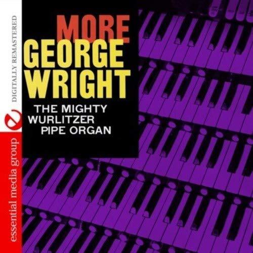 George Wright More George Wright (Digitally Remastered) (CD)