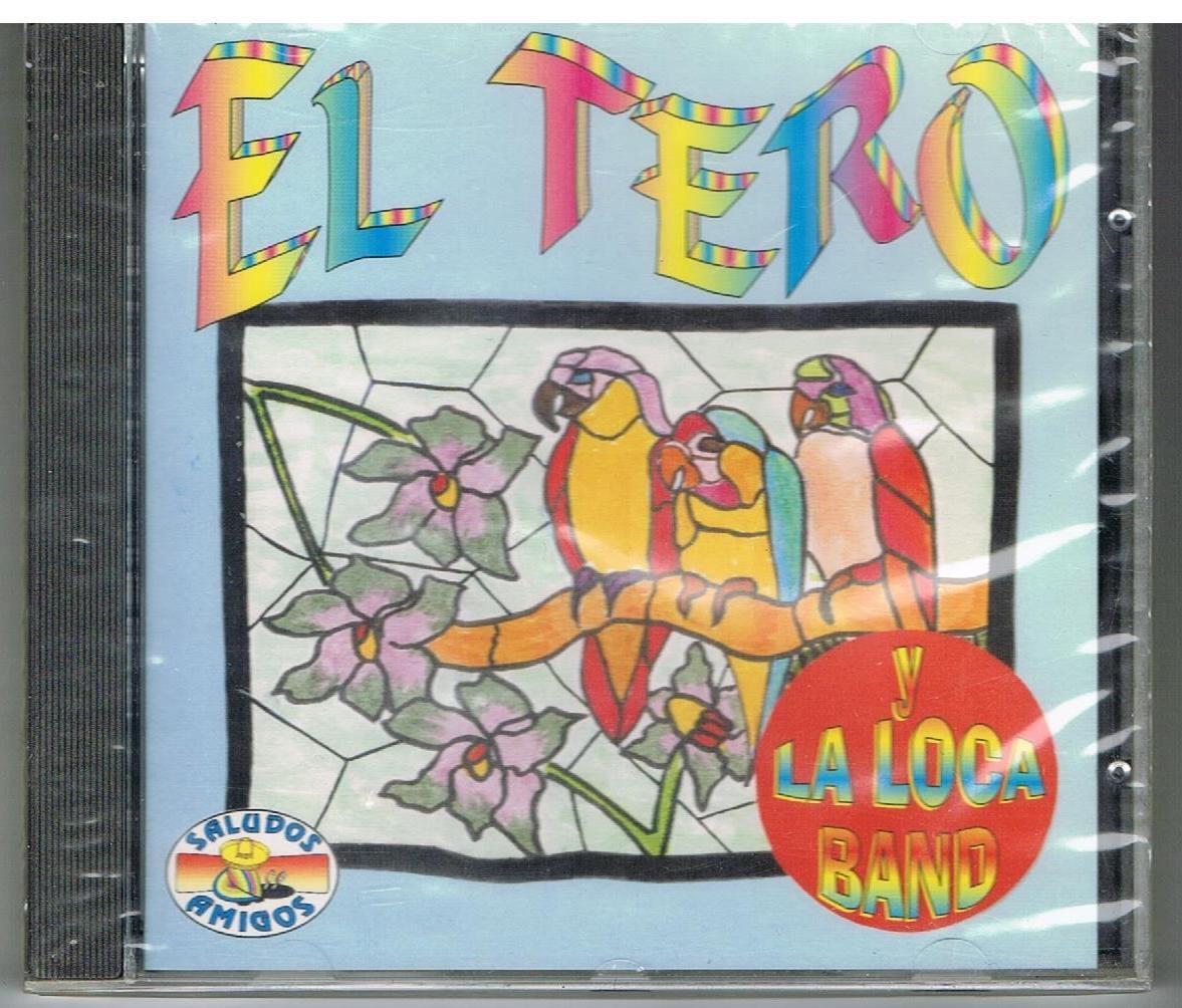 EL TERO    Saludos amigos   CD NUOVO