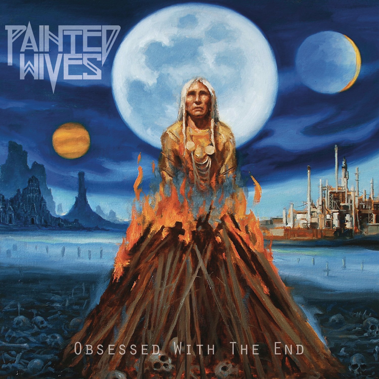 Painted Wives Obsessed with the End (CD)