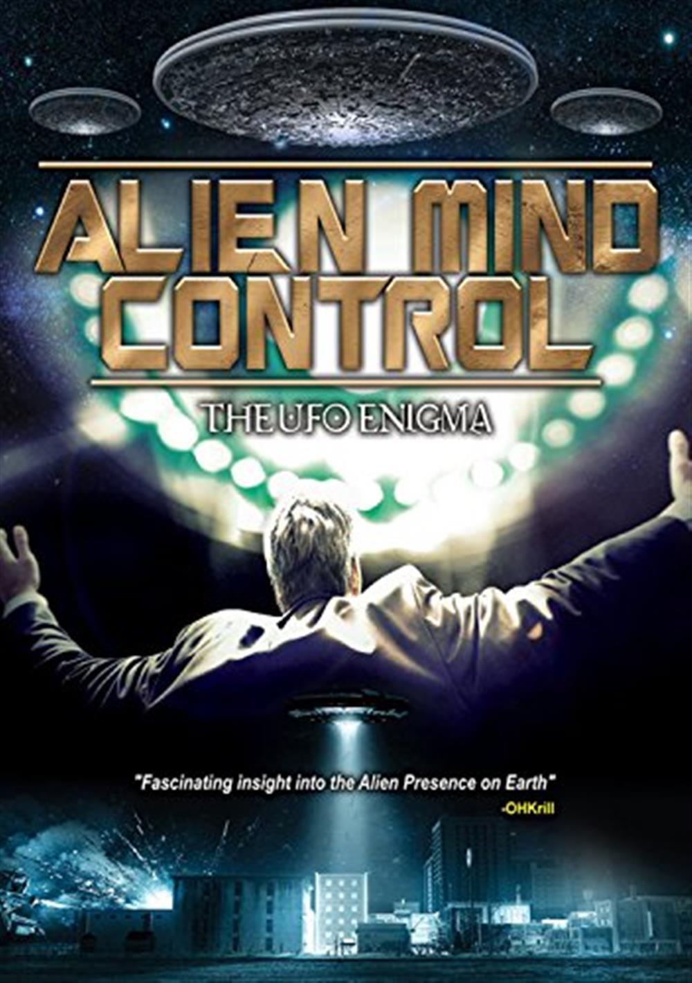 Alien Mind Control: The Ufo Enigma - AA.VV.