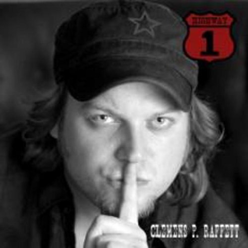 Clemens P Raffett Highway One (CD)