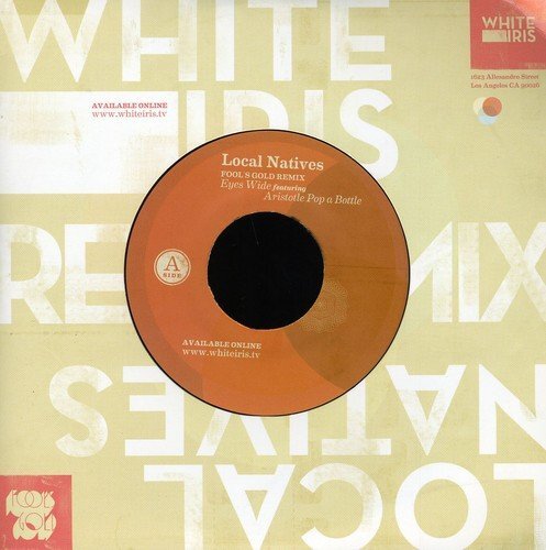 Local Natives Eyes Wide Fool's Gold Remix Bang Pop Fool's Gold Remix (Vinyl LP)