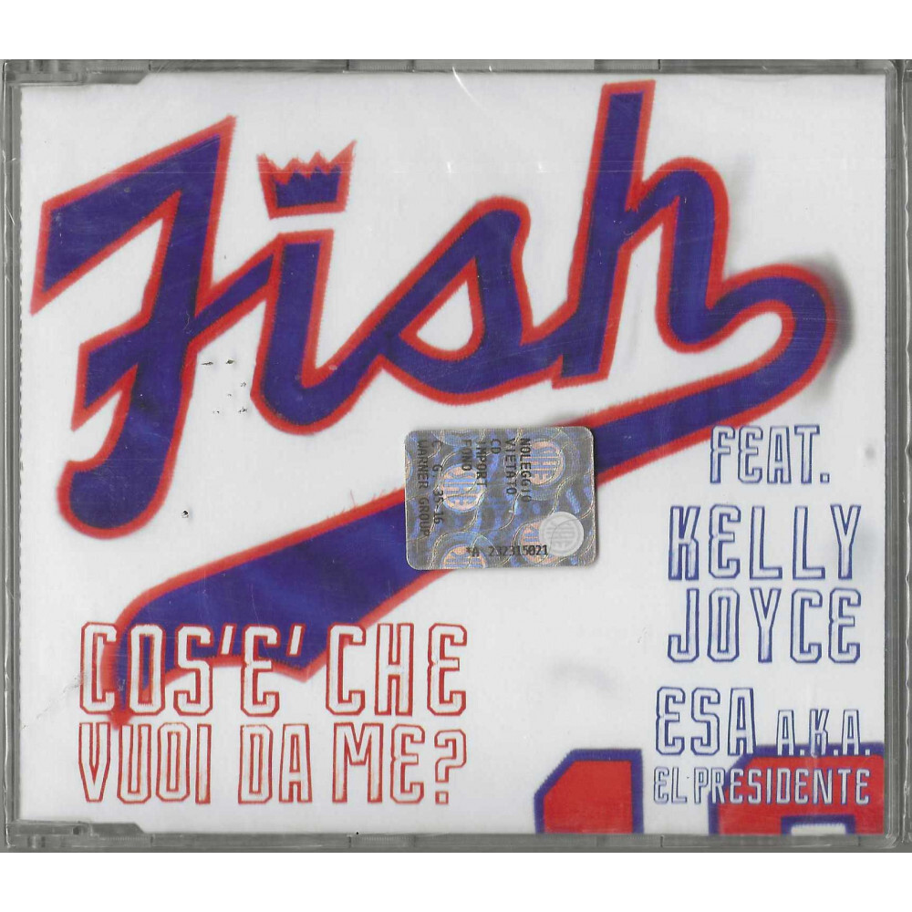 Fish Feat. Kelly Joyce CD' Singolo Cos'è Che Vuoi Da Me? / 5050467721425 Sigilla