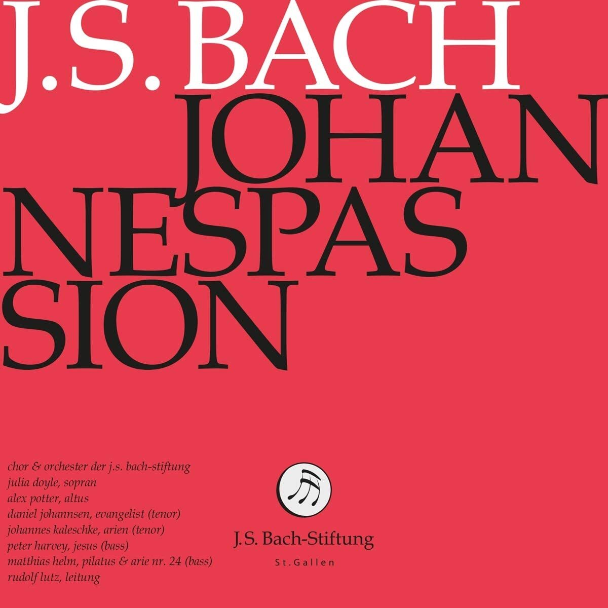 J.S.Bach-Stiftung J.S. Bach: Johannespassion (CD)